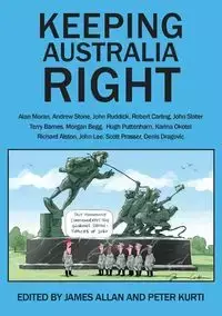 KEEPING AUSTRALIA  RIGHT - Allan James