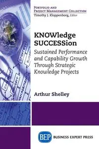 KNOWledge SUCCESSion - Shelley Arthur