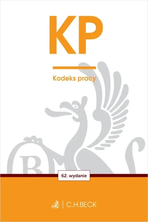 KP. Kodeks pracy wyd. 62 - Opracowanie zbiorowe