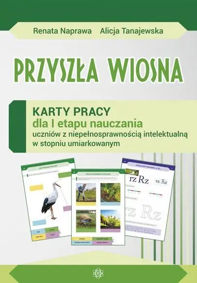 KP dla I etapu. Przyszła wiosna. - Alicja Tanajewska, Renata Naprawa