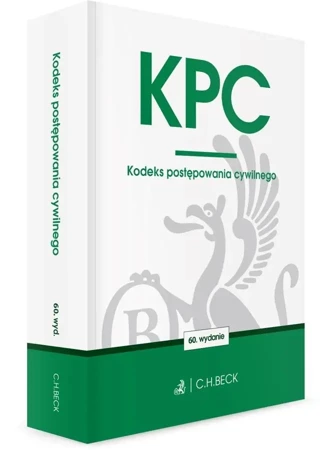 KPC. Kodeks postępowania cywilnego w.60 - praca zbiorowa