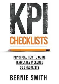 KPI Checklists - Bernie Smith