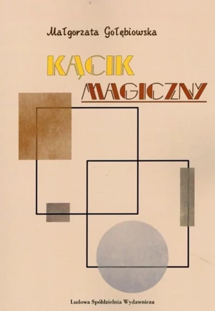 Kącik magiczny - Małgorzata Gołębiowska