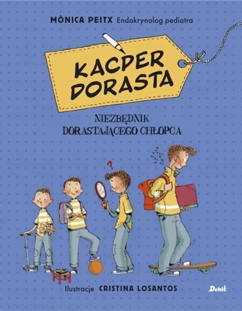 Kacper dorasta - Monica Peitx, Agata Picheta