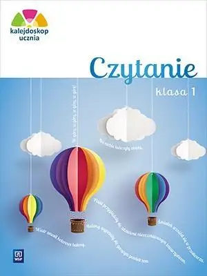 Kalejdoskop ucznia. Czytanie kl. 1 WSiP - Joanna Dobkowska