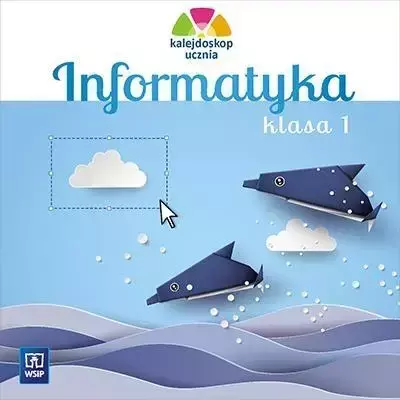 Kalejdoskop ucznia. Informatyka Płyta CD kl.1 WSiP - Katarzyna Iwanicha, Anna Kuśnierz