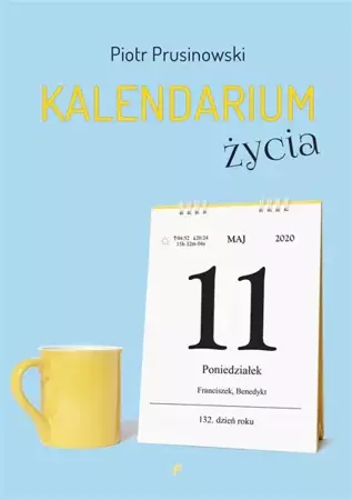 Kalendarium życia - Piotr Prusinowski