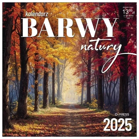 Kalendarz 2025 33x33cm ścienny Barwy natury - O-Press sp. z o.o.