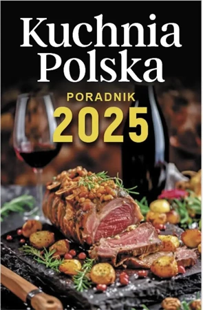 Kalendarz 2025 A6 zdzierak Kuchnia Polska - O-press