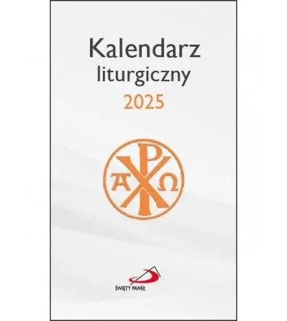 Kalendarz 2025 liturgiczny - Edycja Świętego Pawła