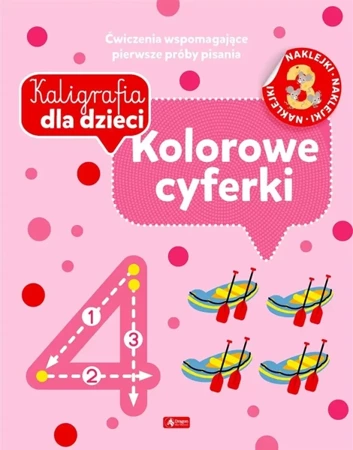 Kaligrafia dla dzieci. Kolorowe cyferki - praca zbiorowa