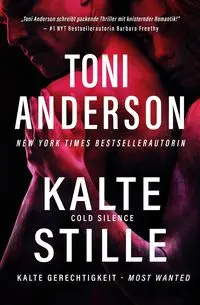 Kalte Stille - Cold Silence - Anderson Toni