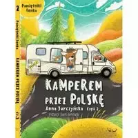 Kamperem przez Polskę 2. Pamiętniki Fenka - Anna Jurczyńska