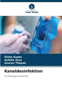 Kanaldesinfektion - GUPTA DISHA