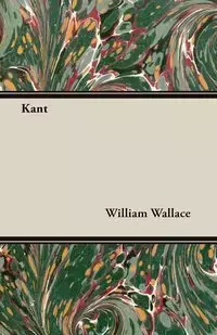 Kant - Wallace William