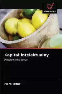 Kapitał intelektualny - Mark Traas