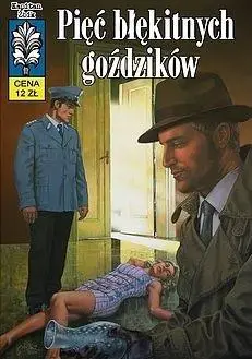 Kapitan Żbik T.54 Pięć błękitnych goździków - Władysław Krupka, Zbigniew Sobala