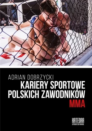 Kariery sportowe polskich zawodników MMA - Adrian Dobrzycki