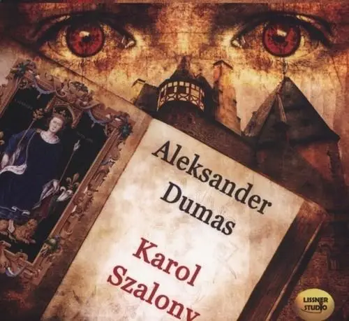 Karol Szalony audiobook - Aleksander Dumas