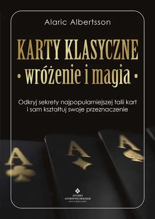 Karty klasyczne - wróżenie i magia - Alaric Albertsson