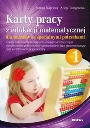 Karty pracy z edukacji matematycznej... cz.1 - Renata Naprawa, Alicja Tanajewska
