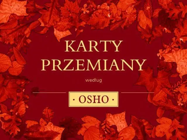 Karty przemiany według OSHO - Osho