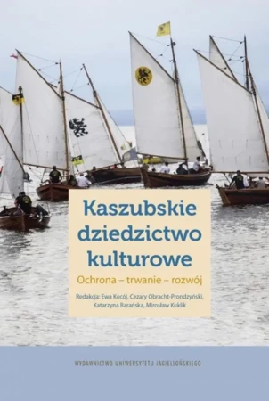 Kaszubskie dziedzictwo kulturowe - praca zbiorowa