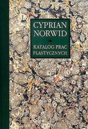 Katalog prac plastycznych Cyprian Norwid Tom 2 - Edyta Chlebowska