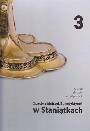 Katalog zbiorów artystycznych...T.1-3 - praca zbiorowa