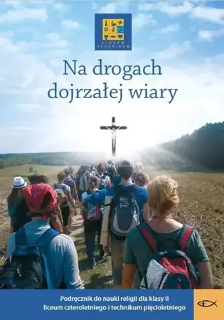 Katechizm LO 2 Na drogach... podr WARSZAWA - praca zbiorowa