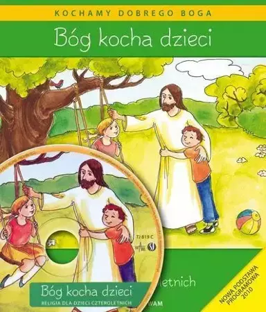 Katechizm dla 4-latków Bóg Kocha Dzieci WAM - Dominika Czarnecka, Teresa Czarnecka (red.)