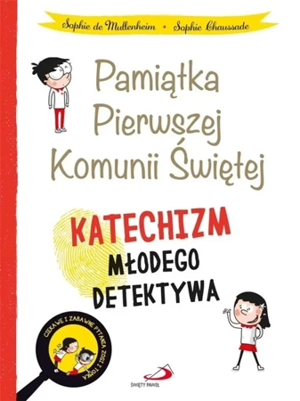 Katechizm młodego detektywa (obwoluta I Komunia) - Sophie de Mullenheim, Sophie Chaussade