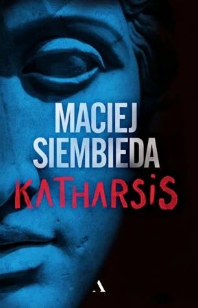 Katharsis - Maciej Siembieda