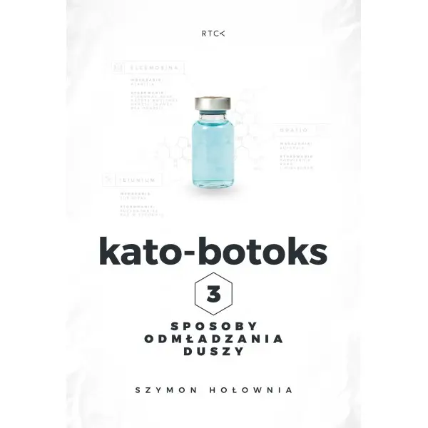 Kato-botoks. 3 sposoby odmładzania duszy CD - Szymon Hołownia