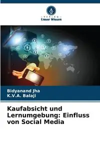 Kaufabsicht und Lernumgebung - Jha Bidyanand