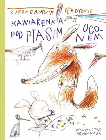 Kawiarenka pod Ptasim Ogonem (dodruk 2019) - Rorvik Bjorn F.