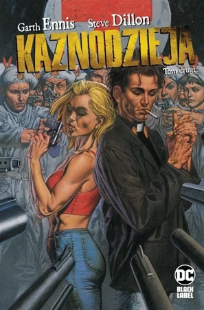 Kaznodzieja T.2 - Garth Ennis, Steve Dillon, Maciej Drewnowski