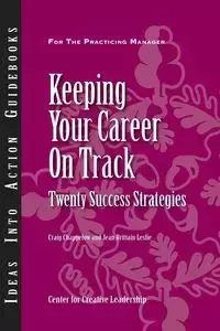 Keeping Your Career on Track - Craig Chappelow