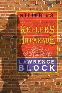 Kellers Hitparade - Lawrence Block