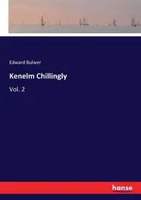 Kenelm Chillingly - Edward Bulwer