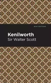 Kenilworth - Scott Walter Sir