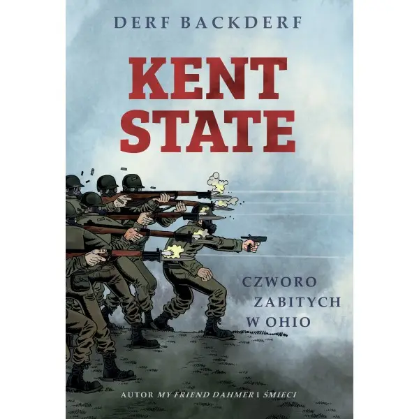 Kent State: Czworo zabitych w Ohio. - Backderf Derf