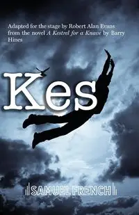 Kes - Robert Alan Evans