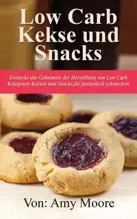 Keto-Kekse und Snacks - Amy Moore