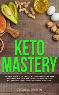 Keto Mastery - Georgia Bolton