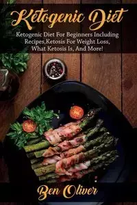 Ketogenic Diet - Oliver Ben