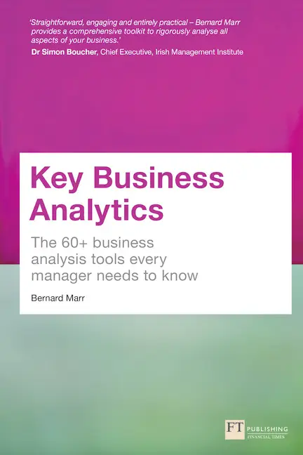 Key Business Analytics (Book) - Bernard Marr