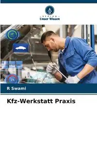 Kfz-Werkstatt Praxis - Swami R