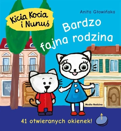 Kicia Kocia i Nunuś. Bardzo fajna rodzina - Anita Głowińska, Anita Głowińska