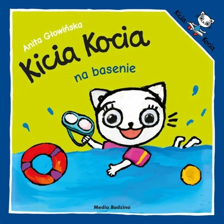 Kicia Kocia na basenie - Anita Głowińska, Anita Głowińska